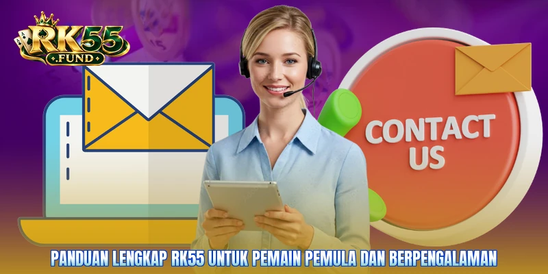 Panduan lengkap RK55 untuk pemain pemula dan berpengalaman