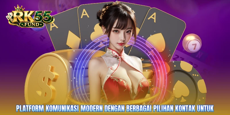 Platform komunikasi modern dengan berbagai pilihan kontak untuk