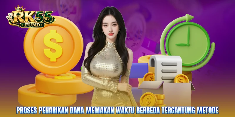 Proses penarikan dana memakan waktu berbeda tergantung metode