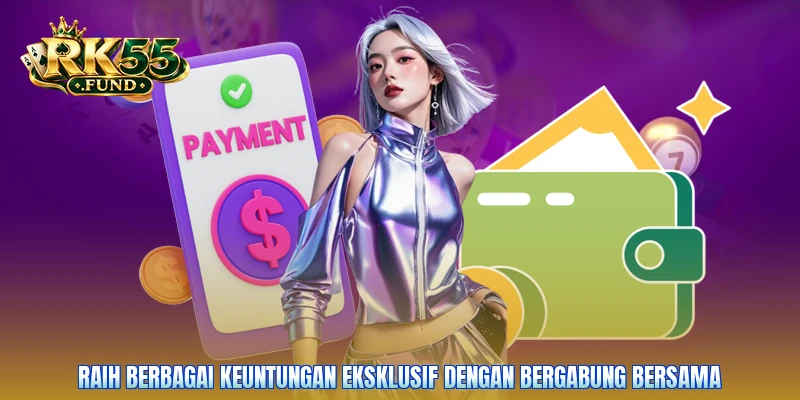 Raih berbagai keuntungan eksklusif dengan bergabung bersama