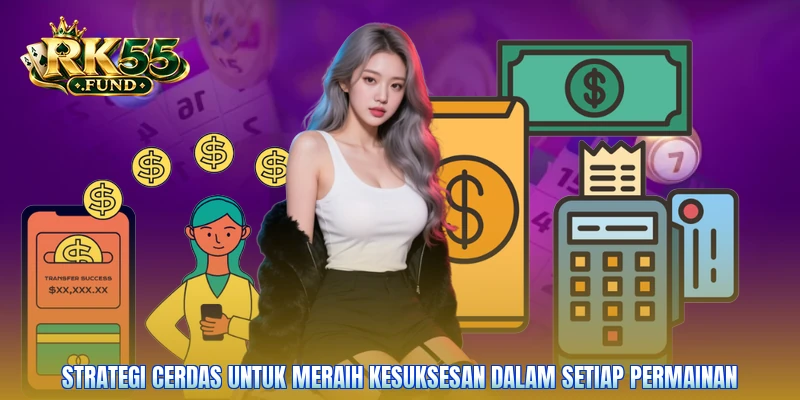 Strategi cerdas untuk meraih kesuksesan dalam setiap permainan
